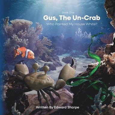 bokomslag Gus, The Un-Crab