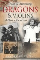 David A Armstrong - Dragons & Violins, Häftad