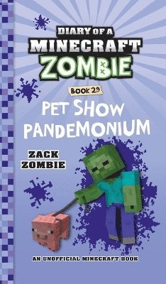 Zack Zombie - Diary of a Minecraft Zombie Book 29, Inbunden