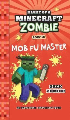 Zack Zombie - Diary of a Minecraft Zombie Book 30, Inbunden