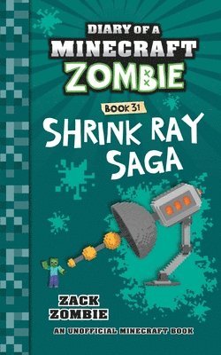 Diary of a Minecraft Zombie Book 31 1