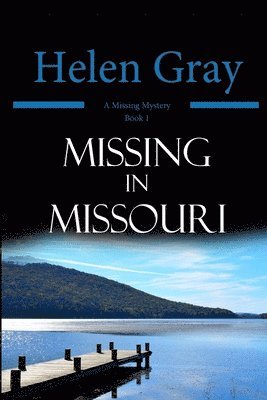 Missing in Missouri 1