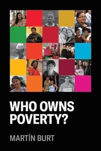 bokomslag Who Owns Poverty?