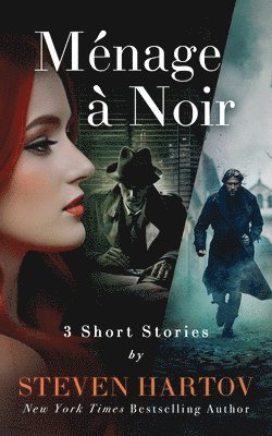 Steven Hartov - Ménage à Noir, Häftad
