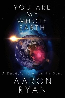 You are my whole Earth