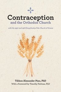 bokomslag Contraception and the Orthodox Church
