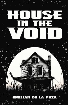 House In The Void 1