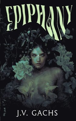 J V Gachs - Epiphany, Häftad