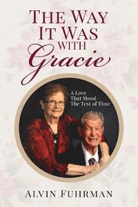 bokomslag Way It Was With Gracie