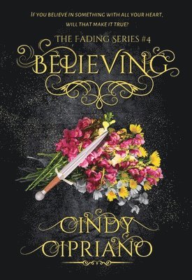 Cindy Cipriano - Believing, Häftad