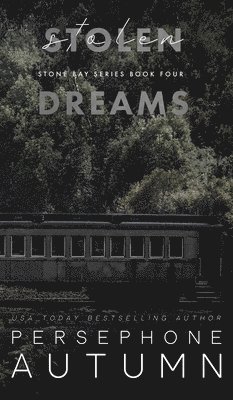 Stolen Dreams 1