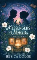 Jessica Dodge - Messengers Of Magic, Inbunden