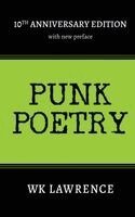 Wk Lawrence - Punk Poetry, Häftad