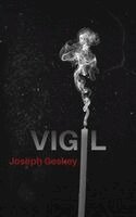 Joseph Geskey - Vigil, Häftad