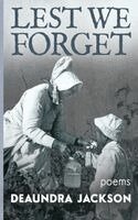 Deaundra Jackson - Lest We Forget, Häftad