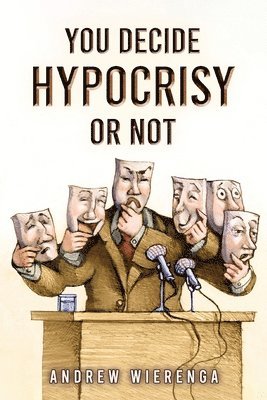 You Decide Hypocrisy or Not? 1