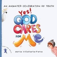 Marita Villafuerte-Pierce - Yes! God Cares For Me, Häftad