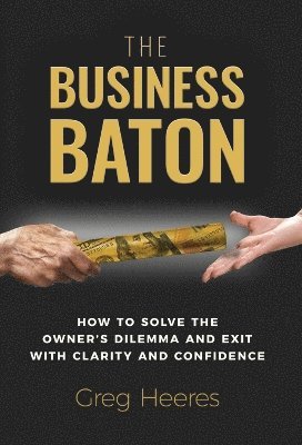 bokomslag The Business Baton