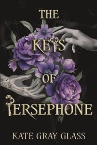 bokomslag The Keys of Persephone