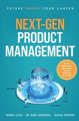 bokomslag Next-Gen Product Management