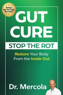 Dr. Mercola - Gut Cure, Inbunden