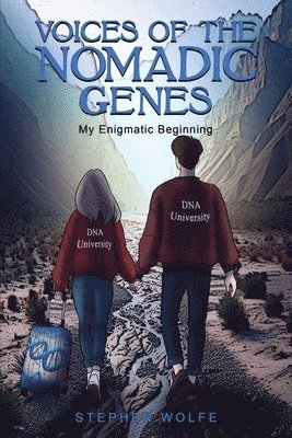 Voices Of The Nomadic Genes 1