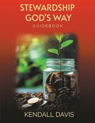 Stewardship God's Way Guidebook