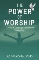 The Power of Worship