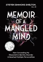 Memoir of a Mangled Mind (with dust jacket) 1