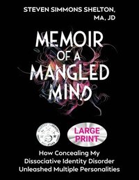 bokomslag Memoir of a Mangled Mind (Large Print Edition)