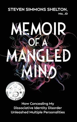 Memoir of a Mangled Mind 1