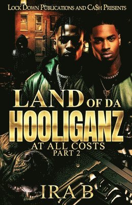 Land Of Da Hooliganz 2 1