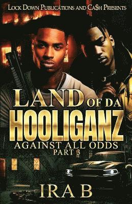 Land Of Da Hooliganz 3 1