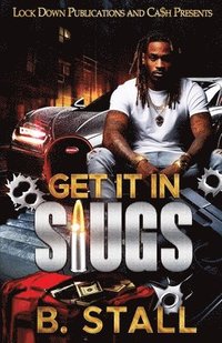 bokomslag Get It In Slugs