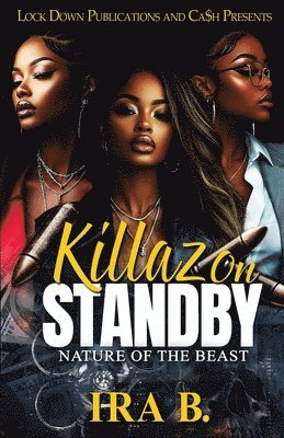 Killaz On Standby 1