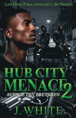 J White - Hub City Menace 2, Häftad