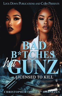 bokomslag Bad B*tches Wit Gunz