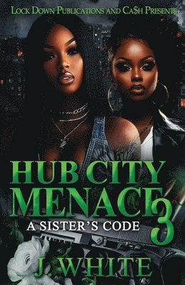 J White - Hub City Menace 3, Häftad