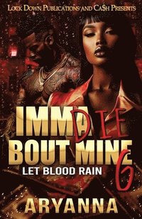 bokomslag Imma Die Bout Mine 6