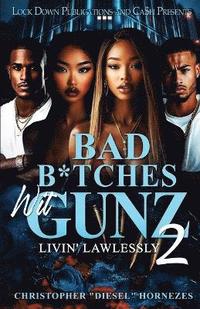 bokomslag Bad B*tches Wit Gunz 2