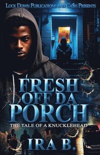 bokomslag Fresh Off Da Porch