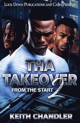 Keith Chandler - Tha Takeover 2, Häftad