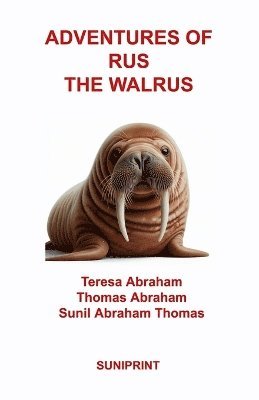 bokomslag Adventures of Rus the Walrus