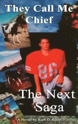 Karl D Keen, Karl D. Keen - They Call Me Chief, Inbunden