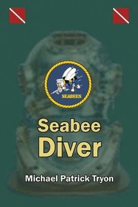 bokomslag Seabee Diver