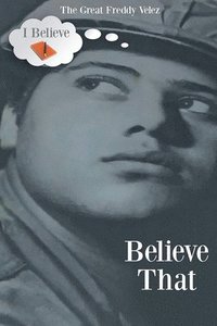 bokomslag Believe That