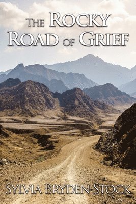 bokomslag Rocky Road of Grief