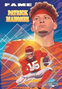 bokomslag Fame: Patrick Mahomes