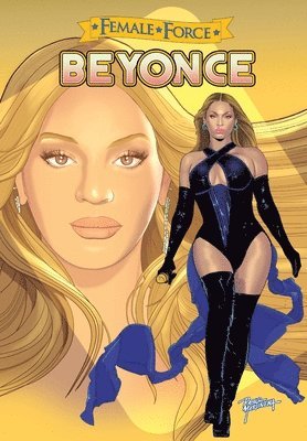 Michael Frizell, Ramon Salas - Female Force Beyoncé the Graphic novel, Häftad
