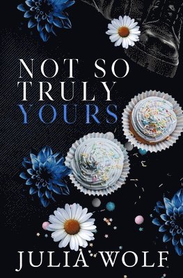 Wolf - Not So Truly Yours, Häftad